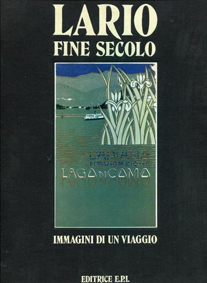 Lario fine secolo. Immagini di un viaggio - Furio Ricci - copertina
