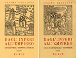 Dagl'Inferi all'Empireo. Linee scorci e rilievi danteschi. 2 volumi: Inferno e Paradiso