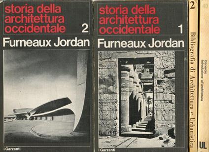 Storia della architettura occidentale. Volumi 1-2 - Jordan Furneaux - copertina