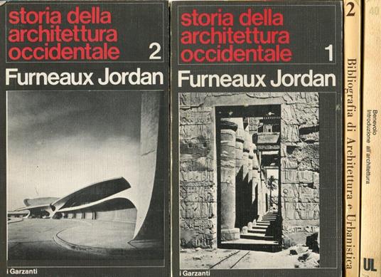 Storia della architettura occidentale. Volumi 1-2 - Jordan Furneaux - copertina