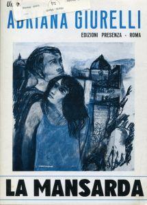 La mansarda - Adriana Giurelli - copertina