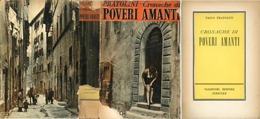 Cronache di poveri amanti - Vasco Pratolini - 2