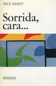 Sorrida, cara.. - Paul Bailey - copertina