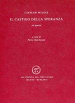 Il castigo della speranza. 20 poesie