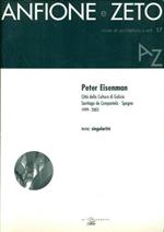 N. 17. Peter Eisenman. Città Della Cultura Di Galizia. Santiago Di Compostela, Spagna 1999-2003