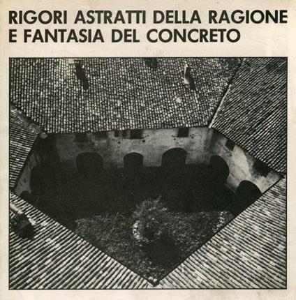 Rigori astratti della ragione e fantasia del concreto - Vincenzo Accame - copertina