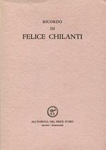 Ricordo di Felice Chilanti