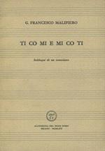 Ti co mi e mi co ti. Soliloqui di un veneziano