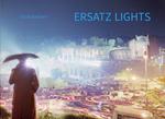 Ersatz lights, Case Study 1, East West