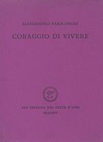 Coraggio di vivere