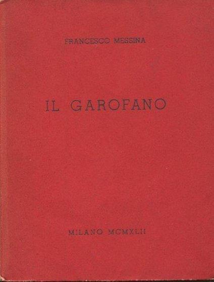 Il garofano - Francesco Messina - copertina