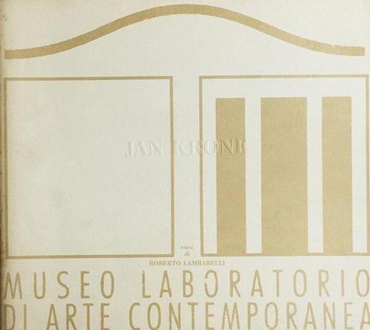 Jan Krone. Museo Laboratorio di Arte Contemporanea - copertina