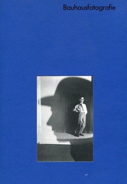 Bauhausfotografie. Fotografia del Bauhaus - copertina