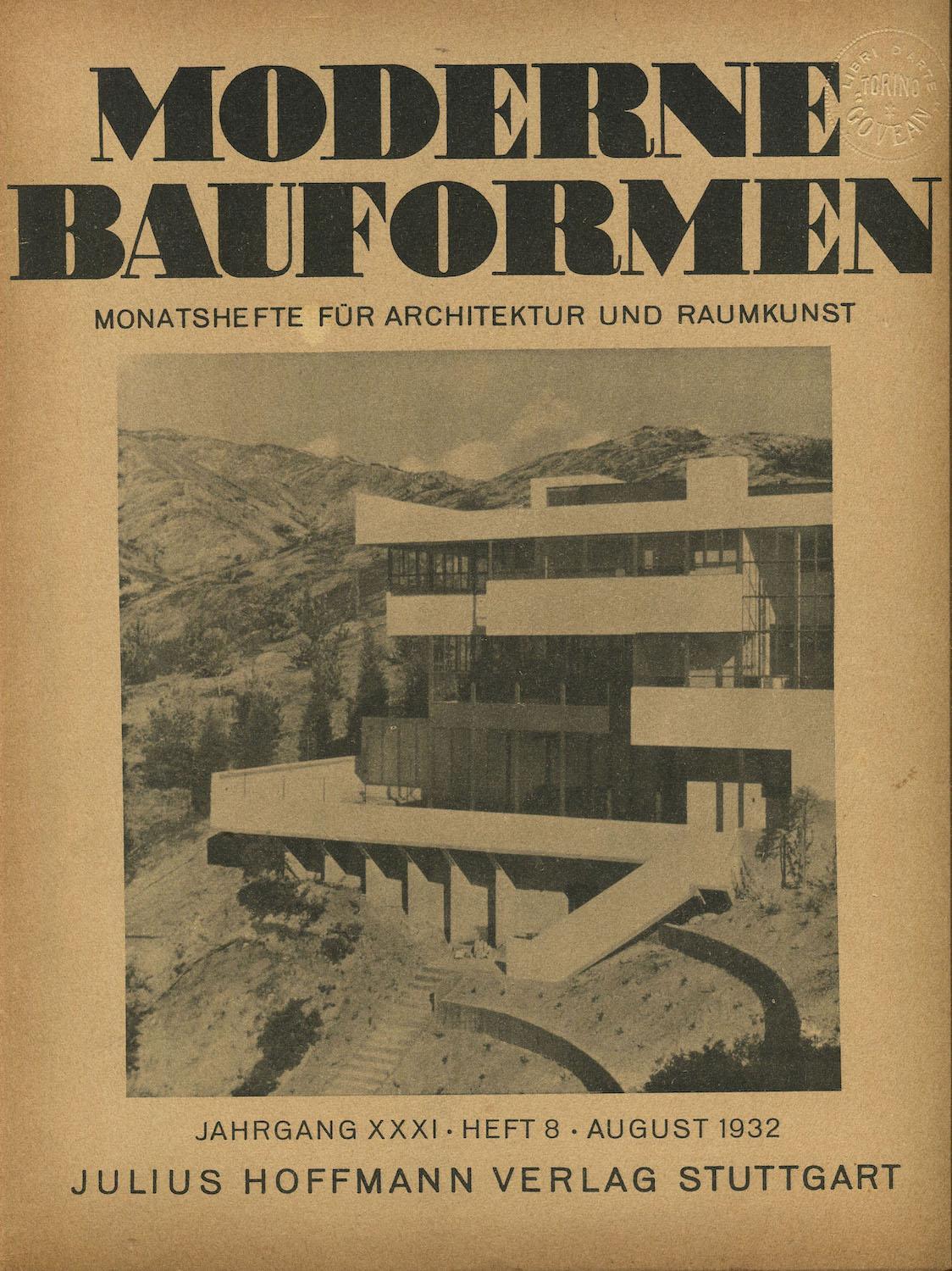 Moderne Bauformen. Monatshefte fur Architektur und Raumkunst. Jahrgang XXXI, Heft 8, August 1932