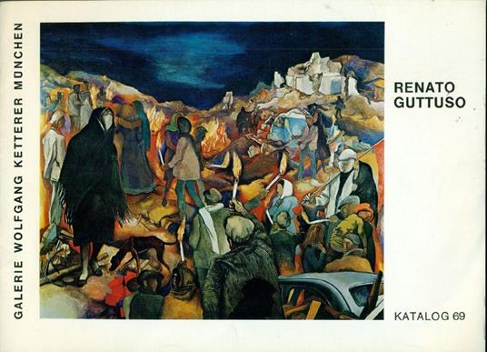 Renato Guttuso. Donne stanze paesaggi oggetti. La notte di Gibellina - Renato Guttuso - copertina