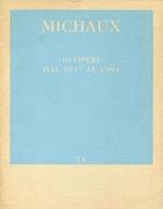 Michaux. 40 opere dal 1947 al 1984