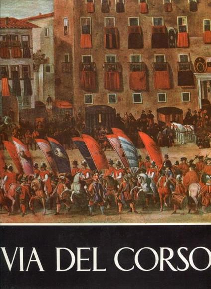 Via del Corso - Urbano Barberini - copertina