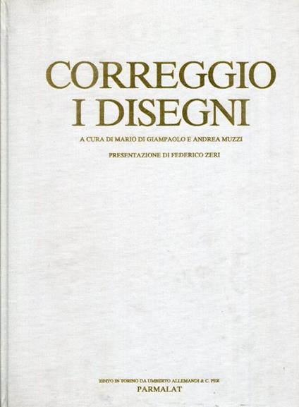 Correggio. I disegni - Mario Di Giampaolo - copertina