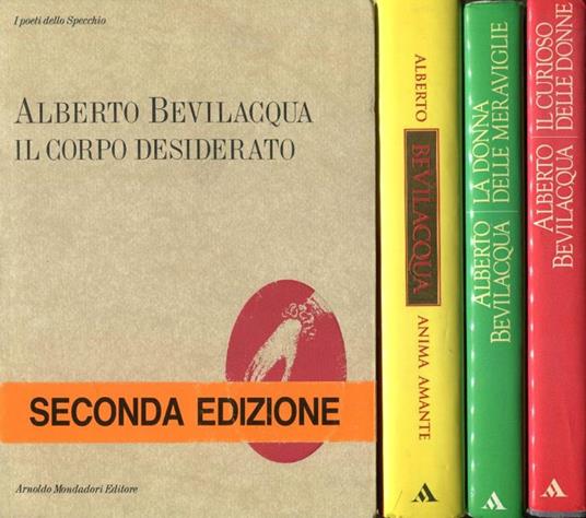 Il corpo desiderato - Alberto Bevilacqua - copertina