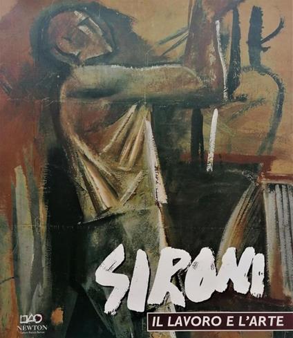 Sironi. Il lavoro e l'arte - Sironi - copertina