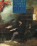 Pintura espanola del siglo XIX. Del Neoclasicismo al Modernismo