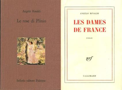 Le rose di Plinio - Les dames de France - Angelo Rinaldi - copertina