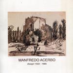 Manfredo Acerbo. Disegni 1933-1985