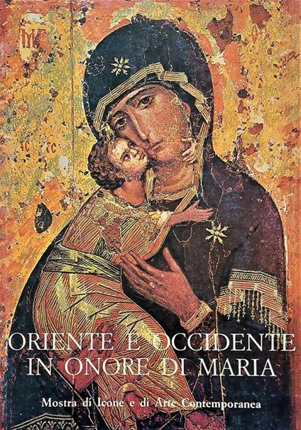Oriente e Occidente in onore di Maria - copertina