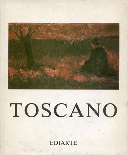 Giuseppe Toscano cinquant'anni di pittura 1937-1987 - copertina
