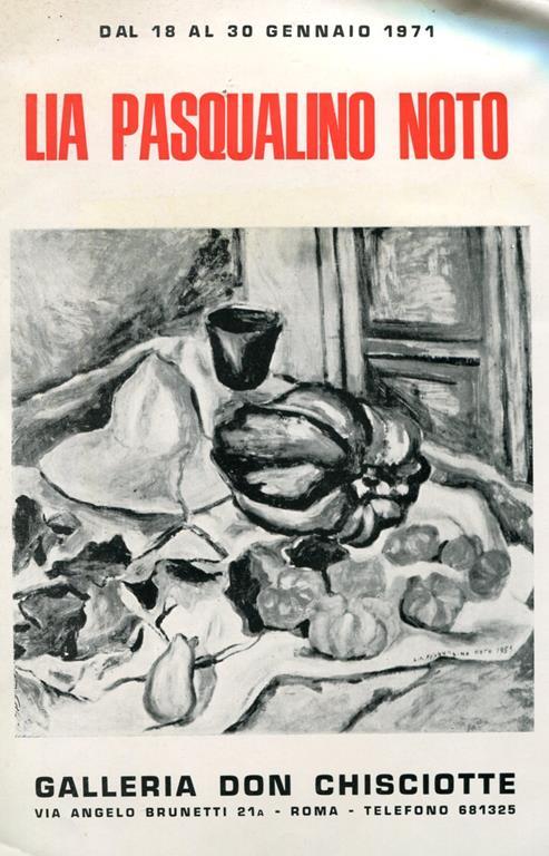 Lia Pasqualino Noto. Galleria Don Chisciotte 1971 - copertina
