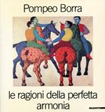 Pompeo Borra, le ragioni della perfetta armonia