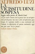La vicissitudine sospesa. Saggio sulla poesia di Mario Luzi