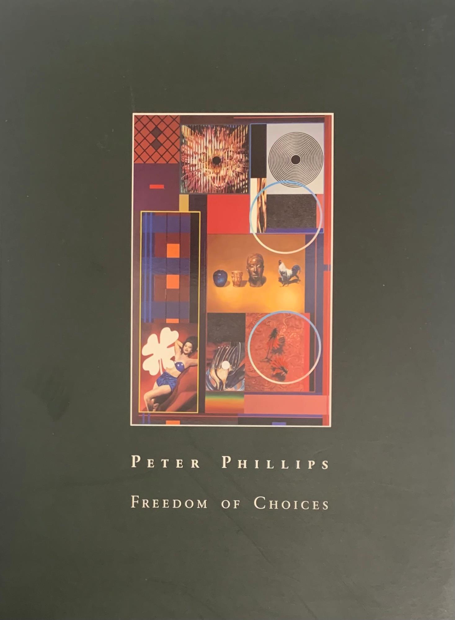 Peter Phillips. Freedom of Choices