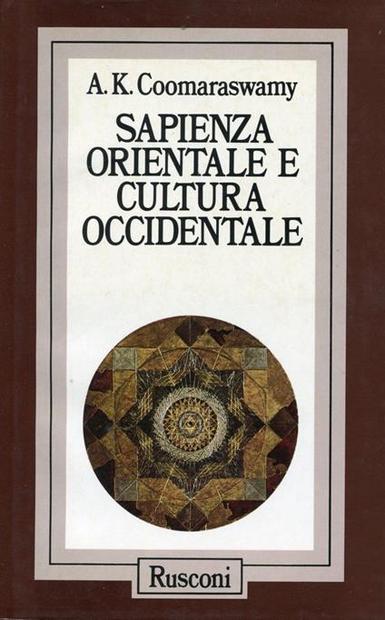 Sapienza orientale e cultura occidentale - Ananda K. Coomaraswamy - copertina