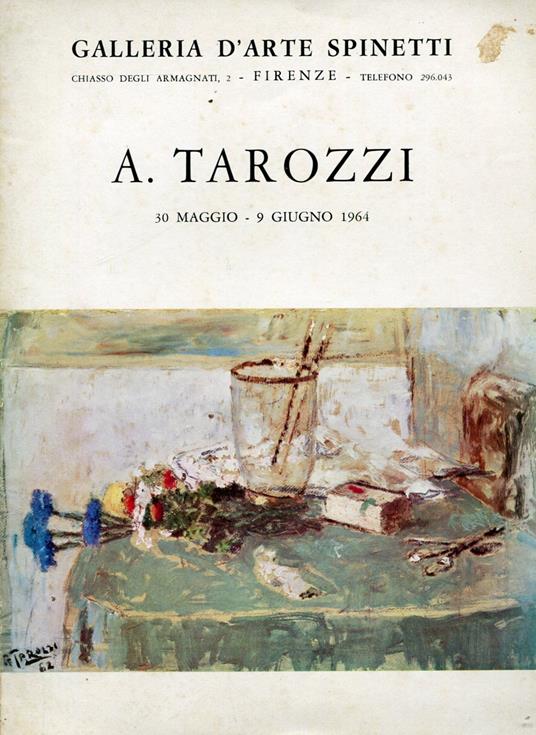 A. Tarozzi. Galleria d'Arte Spinetti 1964 - copertina