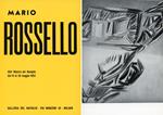 Mario Rossello. Galleria del Naviglio 1962