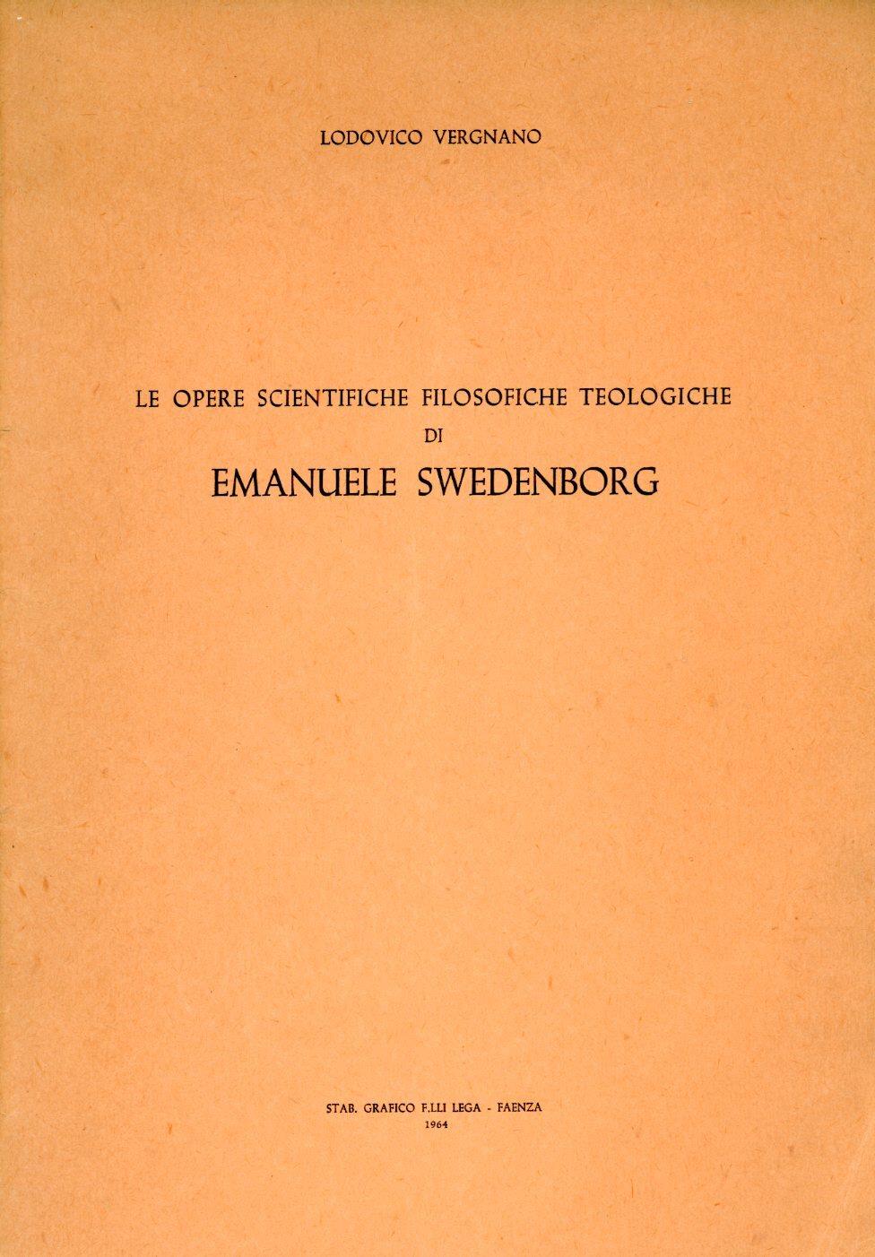 Le opere scientifiche filosofiche teologiche di Emanuele Swedenborg,