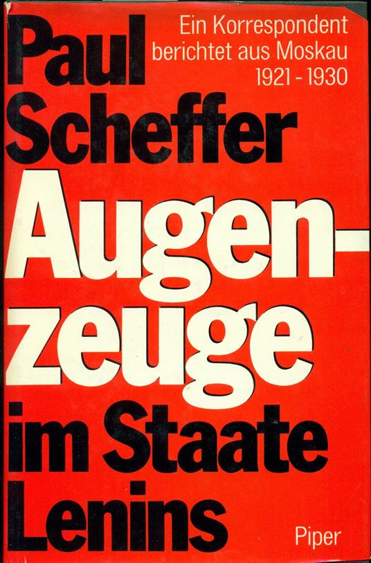 Augen-zeuge im Staate Lenins - Paul Scheer - copertina