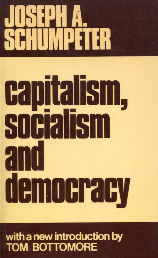 Capitalism, Socialism and Democracy - Joseph A. Schumpeter - copertina