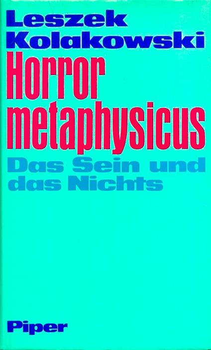 Horror metaphysicus. Das Sein und das Nichts - Leszek Kolakowski - copertina