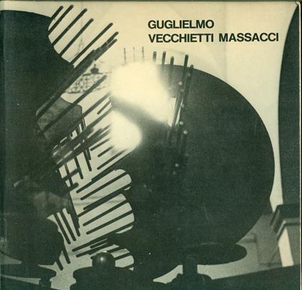 Guglielmo Vecchietti Massacci scultore - copertina