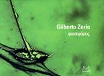 Gilberto Zorio. Phosphoros