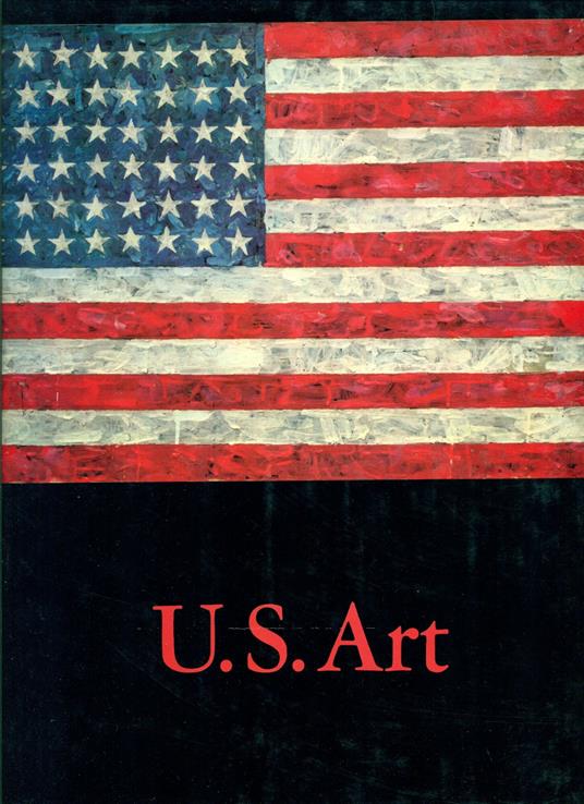 U.S. Art. Edition spèciale en un volume de US. Art I et II (XX Siecle n. 40 et 41) - copertina