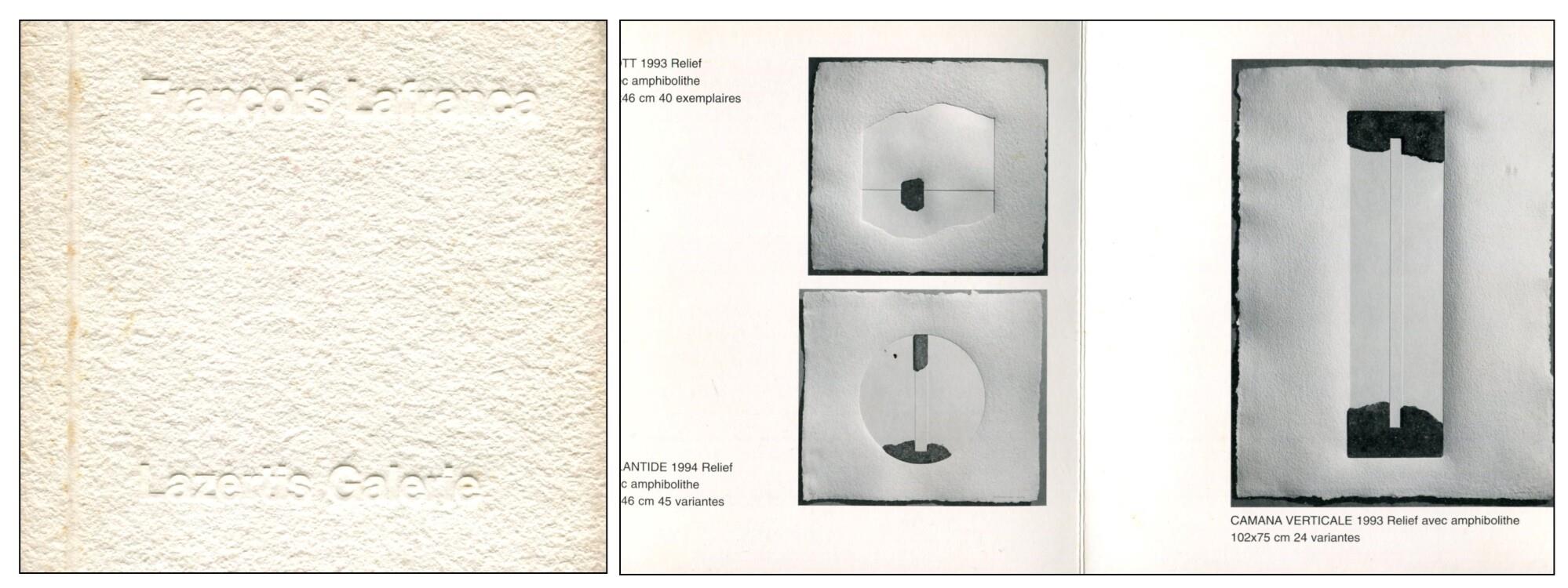 François Lafranca. Lazertis Galerie 1995