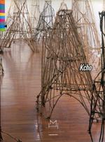 Kcho. La Jungla