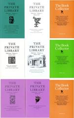 The Private Library. Quarterly Journal of the Private Libraries Association