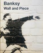 Banksy. Wall and Piece