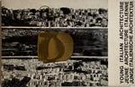 Young italian architecture. Jeune architecture italienne. Junge Italienische Architektur
