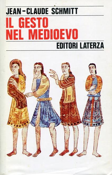 Il gesto nel Medioevo - Jean-Claude Schmitt - copertina