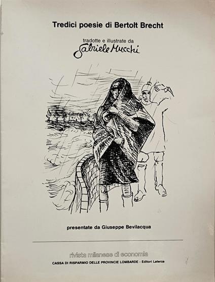 Tredici poesie di Bertolt Brecht tradotte e illustrate da Gabriele Mucchi - Bertolt Brecht - copertina